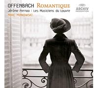Les Musiciens du Louvre - Offenbach - Le Romantique