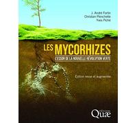 Les mycorhizes: L'essor de la nouvelle révolution verte
