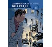 Les Mystères De La 3e République - Tome 03 (ebook)