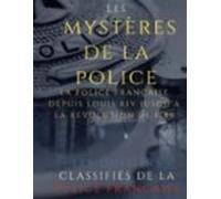 Les Mystères De La Police (ebook)