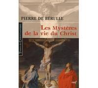 Les Mystères de la vie du Christ
