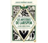 Les Mystères De Larispem (tome 1) - Le Sang Jamais Noublie (ebook)