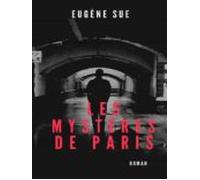 Les Mystères De Paris (ebook)