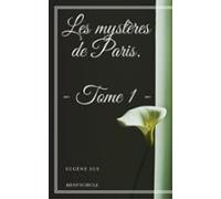 Les Mystères De Paris. Tome 1 (ebook)