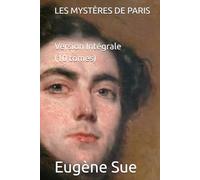 Les mystères de Paris : Version Intégrale (10 tomes)