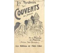 Les Mystères Des Couvents De Naples (ebook)