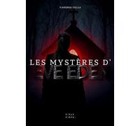 Les mystères d'Eve Eden: Tome 1