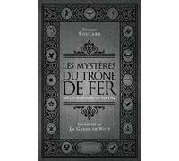 Les mystères du Trône de Fer: Les Mots sont du vent