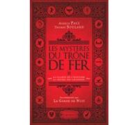 Les Mystères Du Trône De Fer (tome 2) - La Clarté De Lhistoire - La Br