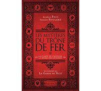 Les mystères du Trône de Fer: Tome 2, La Clarté de l'histoire, la brume des légendes