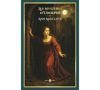 Les mystères d'Udolphe: - Edition illustrée par 24 gravures