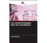 Les nanotechnologies dans les cosmétiques