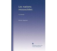 Les nations ressuscitées: la Finlande