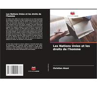 Les Nations Unies et les droits de l'homme
