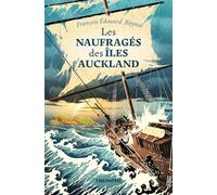 Les Naufragés des îles Auckland (Les classiques de l'aventure)