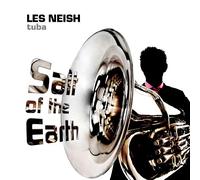 Les Neish (Tuba) - Salt of the Earth