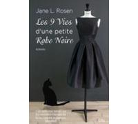 Les Neuf Vies Dune Petite Robe Noire (ebook)