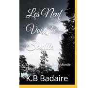 Les Neuf Voix du Souffle: Cycle I - Chroniques du Monde Cendré