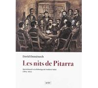 Les nits de Pitarra. Aproximació a la Rebotiga de Frederic Soler (1863-1871) (HISTORIA)