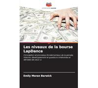 Les niveaux de la bourse LapDance