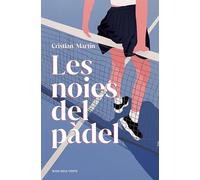 Les noies del pàdel (Narrativa catalana)