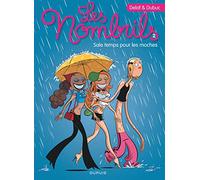 Les Nombrils - Tome 2 - Sale temps pour les moches (Les Nombrils, 2)
