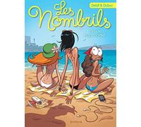 Les Nombrils - Tome 6 - Un été trop mortel (Les Nombrils, 6)