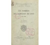 Les Nommées Des Habitants De Lyon En 1446 (ebook)