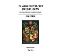 Les Noms Du Père Chez Jacques Lacan (ebook)