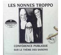 Les Nonnes Troppo - Conference Publique