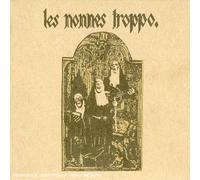 Les Nonnes Troppo - La Mission