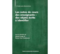 Les notes de cours des enseignants : des objets écrits à identifier