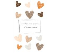Les notes de ma mamie d’amour: Un carnet pour écrire, se souvenir et transmettre