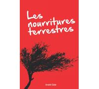 Les nourritures terrestres (French Edition)