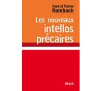 Les Nouveaux Intellos Précaires (ebook)