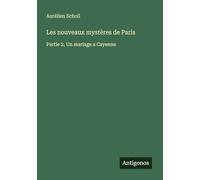 Les nouveaux mystères de Paris: Partie 2, Un mariage a Cayenne
