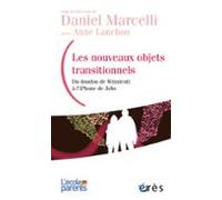 Les Nouveaux Objets Transitionnels (ebook)