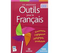 Les nouveaux outils pour le français CE2. Livre de l'élève. 1000 exercices. Per la Scuola elementare