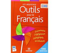 Les nouveaux outils pour le français CM2: Livre de l'élève