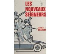 Les Nouveaux Seigneurs (ebook)