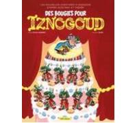 Les Nouvelles Aventures D Iznogoud D Après Goscinny Et Tabary. Vol. 32