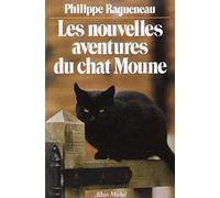 Les nouvelles aventures du chat Moune