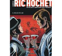 Les Nouvelles Enquêtes de Ric Hochet - Tome 8 - Dead Sugar