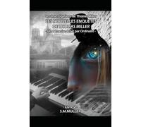 Les Nouvelles Enquêtes de Thomas Miller - Livre 2