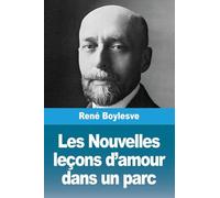 Les Nouvelles leçons d'amour dans un parc