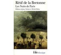 Les Nuits de Paris: Ou le Spectateur-nocturne