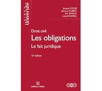 Les obligations: Tome 2, Le fait juridique