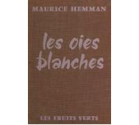 Les Oies Blanches (ebook)