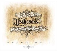 Les Oignons - Anthologie (After Youve Gone / La Confiture / New Diversité)