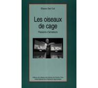 Les Oiseaux De Cage (ebook)
